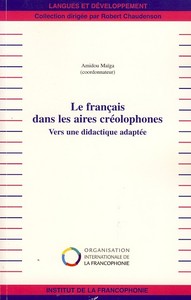 Le français dans les aires créolophones