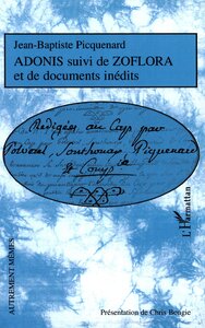 ADONIS - SUIVI DE ZOFLORA ET DE DOCUMENTS INEDITS - ET DE DOCUMENTS INEDITS