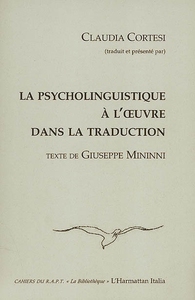 La psycholinguistique à l'oeuvre dans la traduction