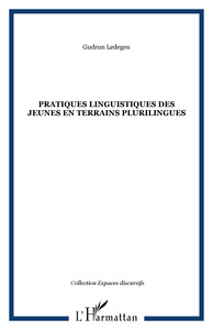 Pratiques linguistiques des jeunes en terrains plurilingues