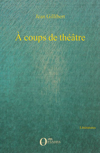 A coups de théâtre