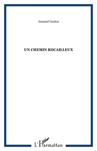 Un chemin rocailleux