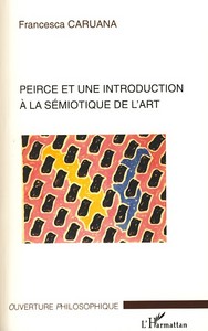 Peirce et une introduction à la sémiotique de l'art