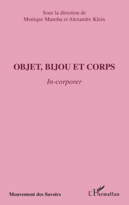 Objet, bijou et corps