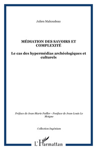 Médiation des savoirs et complexité