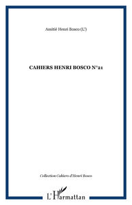 CAHIERS HENRI BOSCO N°21