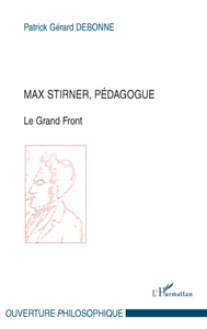 Max Stirner, pédagogue
