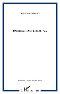 CAHIERS HENRI BOSCO N°26