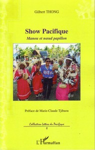 SHOW PACIFIQUE - MANOU ET NOEUD PAPILLON