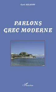 Parlons grec moderne