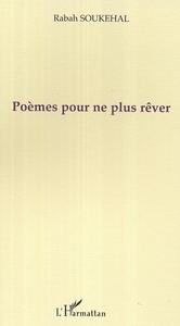 Poèmes pour ne plus rêver