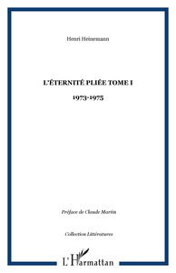 L'éternité pliée Tome I