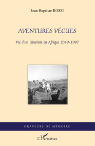 Aventures vécues