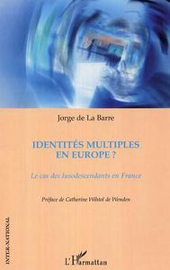 Identités multiples en Europe?