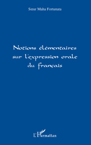 Notions élémentaires sur l'expression orale du français