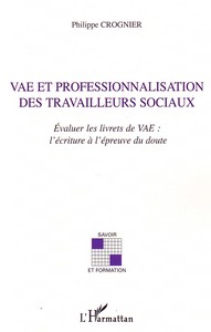 Vae et professionnalisation des travailleurs sociaux