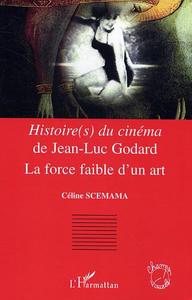 Histoire(s) du cinéma de Jean-Luc Godard