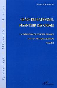 Grâce du relationnel, pesanteur des choses