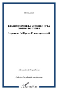L'évolution de la mémoire et la notion du temps