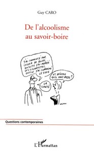 De l'alcoolisme au savoir-boire