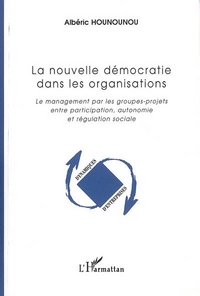 La nouvelle démocratie dans les organisations