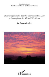 Relations familiales dans les littératures française et francophone
