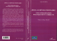 Jésus, le révolutionnaire !