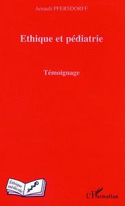 Ethique et pédiatrie