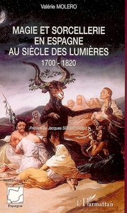 Magie et sorcellerie en Espagne au siècle des Lumières