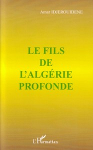 Le fils de l'Algérie profonde