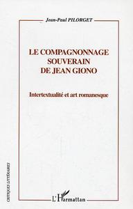 Le compagnonnage souverain de Jean Giono