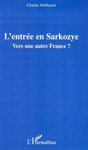 L'entrée en Sarkozye