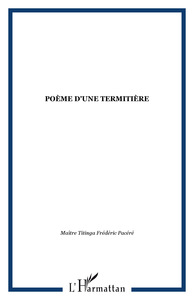 Poème d'une termitière