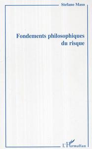 Fondements philosophiques du risque