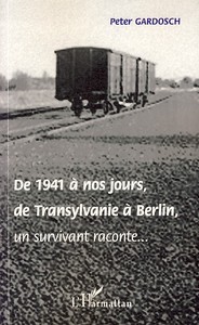 De 1941 à nos jours, de Transylvanie à Berlin
