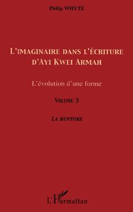 L'imaginaire dans l'écriture d'Ayi Kwei Armah