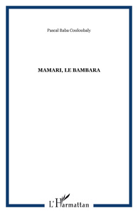 Mamari, le bambara
