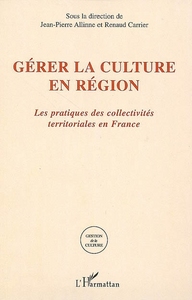 Gérer la culture en région
