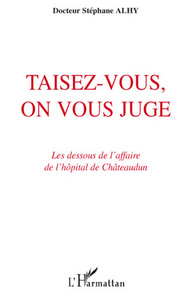 Taisez-vous, on vous juge