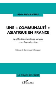 Une communauté asiatique en France