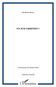 Un juif chrétien ?