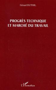 Progrès technique et marché du travail