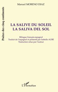LA SALIVE DU SOLEIL - LA SALIVA DEL SOL