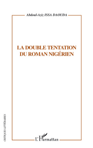 La double tentation du roman nigérien