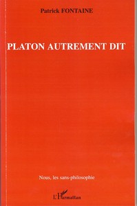 Platon autrement dit