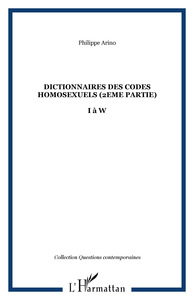 Dictionnaires des codes homosexuels (2eme partie)