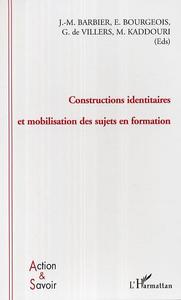 Constructions identitaires et mobilisation des sujets en formation