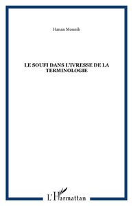 Le soufi dans l'ivresse de la terminologie