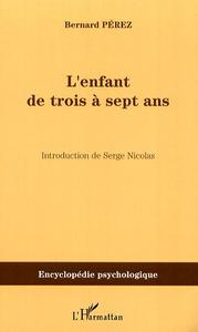 L'enfant de trois à sept ans