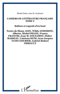 Cahiers de littérature française Tome V